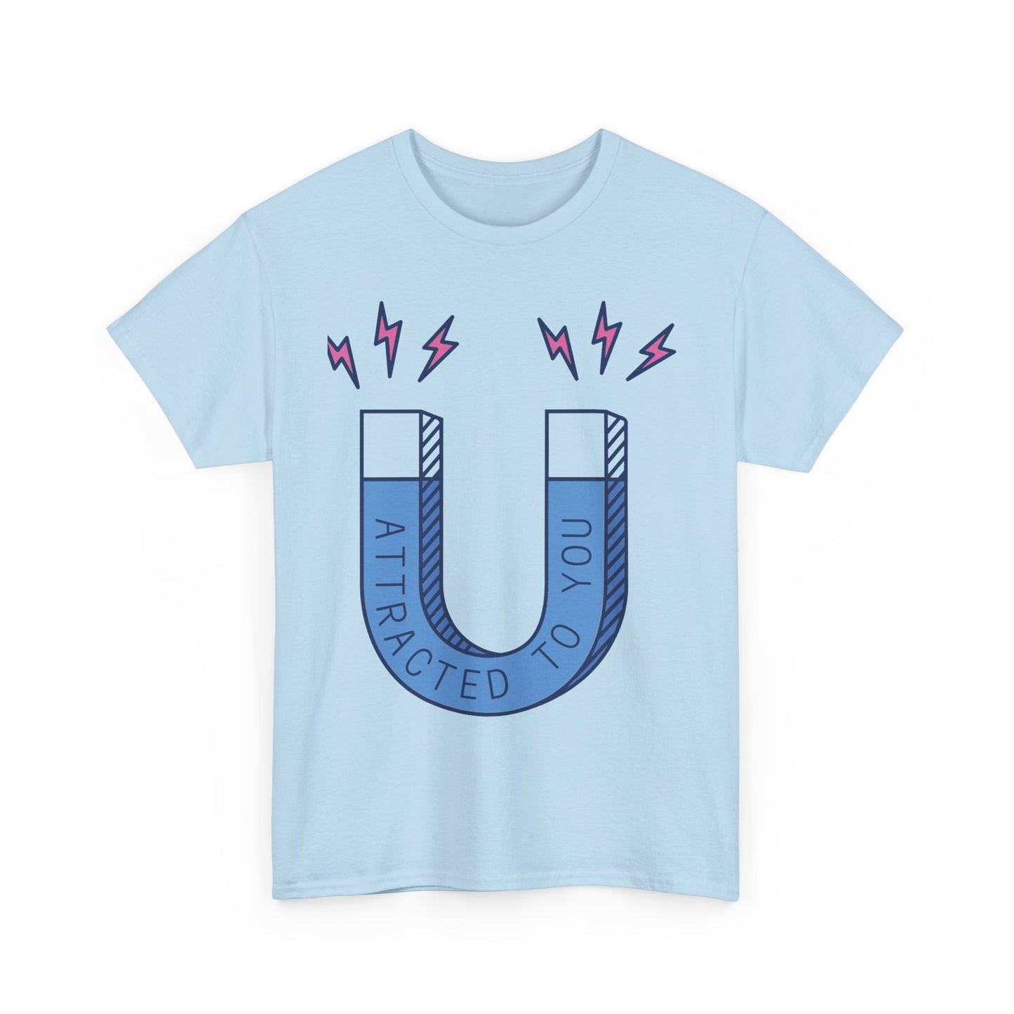 Magnetic Attraction Tee, Cute Unisex Shirt, Casual Wear, Gift for Friends, Relationship Humor