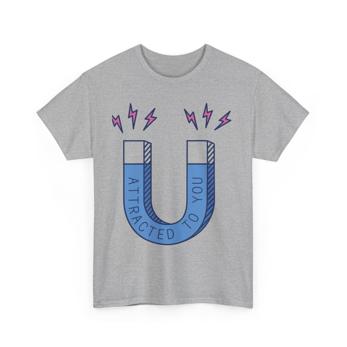 Magnetic Attraction Tee, Cute Unisex Shirt, Casual Wear, Gift for Friends, Relationship Humor